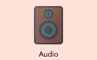 Audio